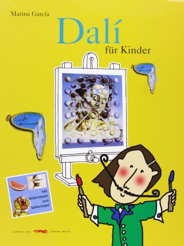 Dali für Kinder (Aprender y descubrir / Arte para niños) von LIBROS DEL ZORRO ROJO