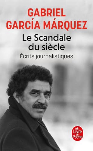 Le Scandale du siècle: Écrits journalistiques von LGF