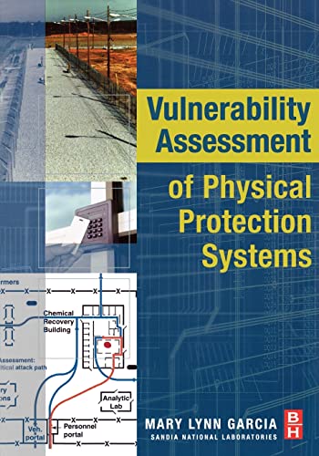 Vulnerability Assessment of Physical Protection Systems