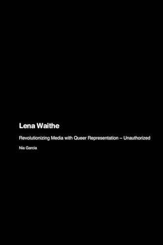 Lena Waithe: Revolutionizing Media with Queer Representation - Unauthorized Lena Waithe: Revolutionizing Media with Queer Representation - Unauthorized von Derf Press