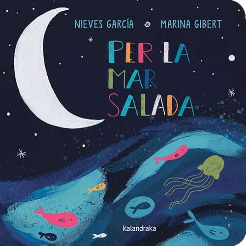 Per la mar salada (Prelectors cartró) von Kalandraka