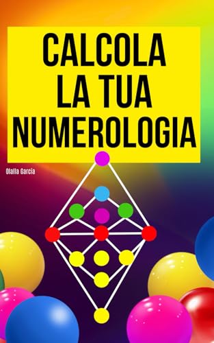 Calcola la mia numerologia personale: Libro di numerologia von Independently published