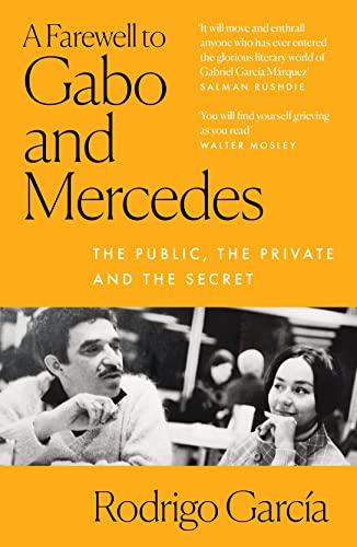 A Farewell to Gabo and Mercedes: The public, the private and the secret von HARPER COLLINS