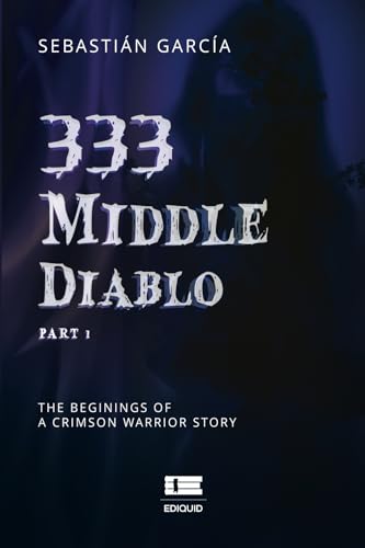 333 Middle Diablo: Part 1 333 Middle Diablo: Part 1 von Ediquid