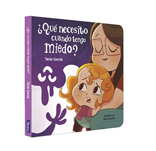 ¿Qué necesito cuando tengo miedo? (¿Qué necesito cuando...? Libro de cartón) (Pequeñas manitas)