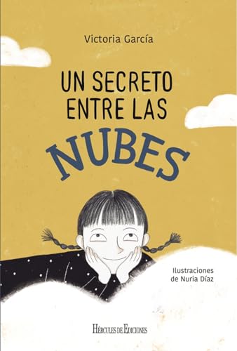 Un secreto entre las nubes (Nuevas Lecturas de Hércules, Band 41)