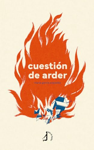 Cuestión de arder Cuestión de arder von Talón de Aquiles
