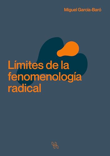 Límites de la fenomenología radical von Editorial NUN