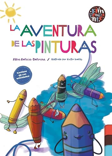 La aventura de las pinturas von Editorial Rimpompante