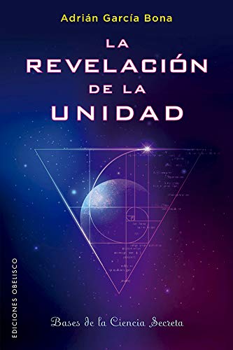 La revelación de la unidad (Estudios y documentos)