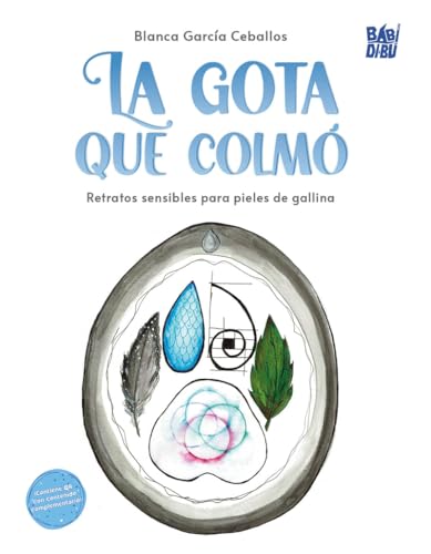 La gota que colmó (MERIMERI, Band 0) von BABIDI-BÚ