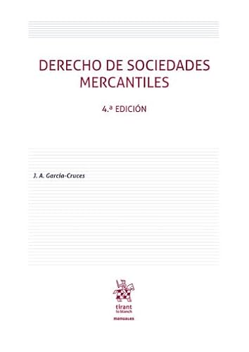 Derecho de sociedades mercantiles 4ª Edición 2025 (Manuales de Derecho Civil y Mercantil) von Editorial Tirant lo Blanch