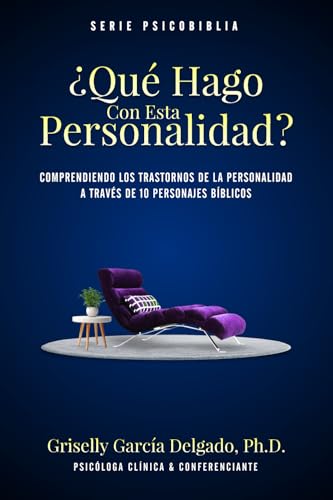 ¿Qué Hago Con Esta Personalidad?: Comprendiendo los Trastornos de la Personalidad A través de 10 Personajes Bíblicos ¿Qué Hago Con Esta Personalidad?: Comprendiendo los Trastornos de la Personalidad A través de 10 Personajes Bíblicos von ISBN Services