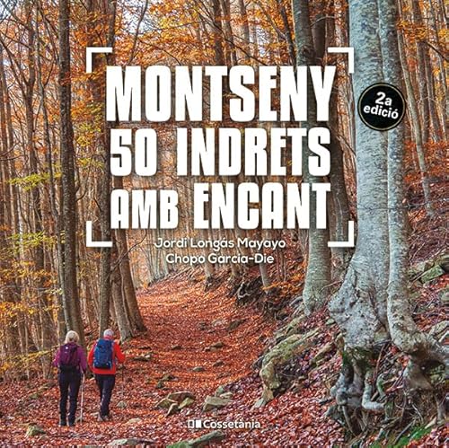 Montseny. 50 indrets amb encant (Gamma, Band 6) von Cossetània Edicions