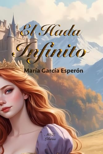 El Hada Infinito von Independently published