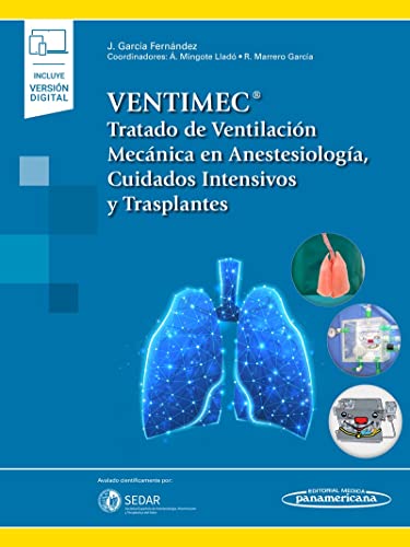 VENTIMEC. Tratado de Ventilación Mecánica en Anestesiología, Cuidados Intensivos y Trasplantes+ebook von Panamericana