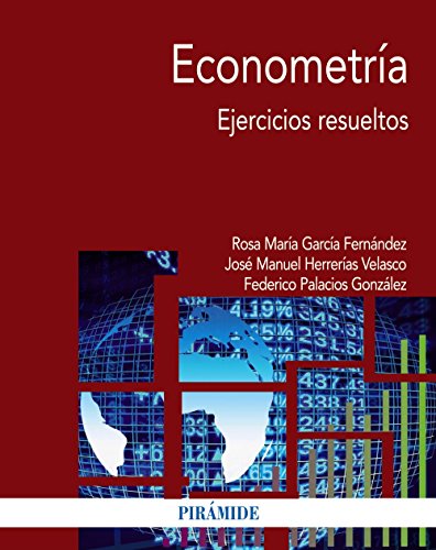 Econometría: Ejercicios resueltos (Economía y Empresa) von Larousse