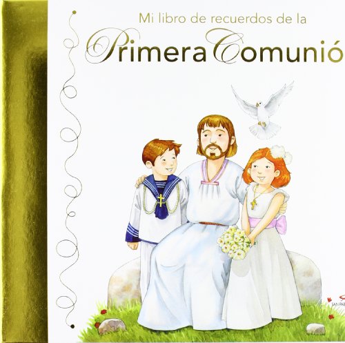 Mi libro de recuerdos de la primera comunión (Mis primeros libros) von SAN PABLO, Editorial
