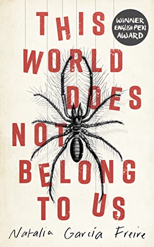 This World Does Not Belong to Us: Natalia García Freire