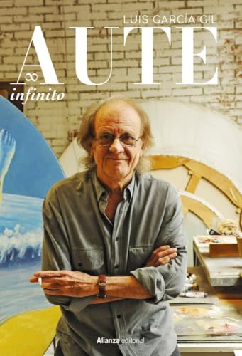 Aute infinito (Libros Singulares (LS)) von Alianza Editorial