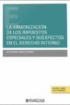 La armonización de los impuestos especiales en la UE y su impacto en nuestro Derecho interno: retos y propuestas de reforma (Estudios) von Aranzadi