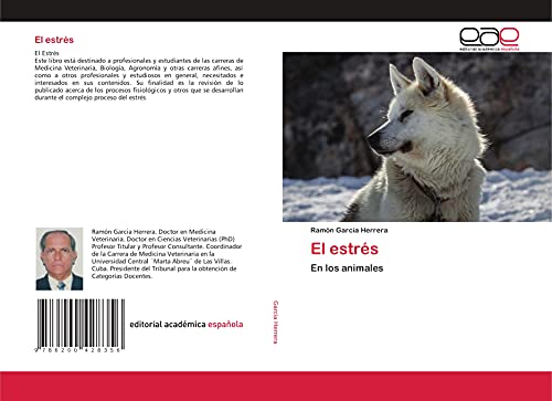 El estrés: En los animales von Editorial Académica Española