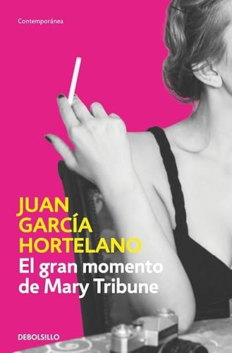 El gran momento de Mary Tribune (Contemporánea) von DEBOLSILLO