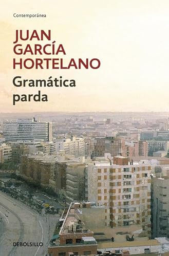 Gramática parda (Contemporánea) von DEBOLSILLO