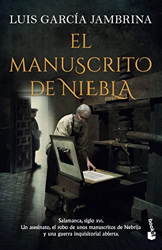 El manuscrito de niebla (Novela histórica)