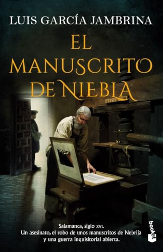 El manuscrito de niebla: Los manuscritos, 6 (Novela histórica, Band 6)