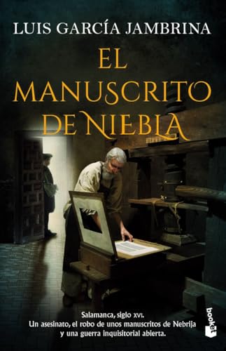 El manuscrito de niebla (Novela histórica)