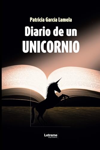 Diario de un unicornio (Autoayuda, Band 1) Diario de un unicornio (Autoayuda, Band 1) von Letrame SL