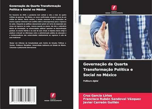 Governação da Quarta Transformação Política e Social no México: Politburo digital von Edições Nosso Conhecimento