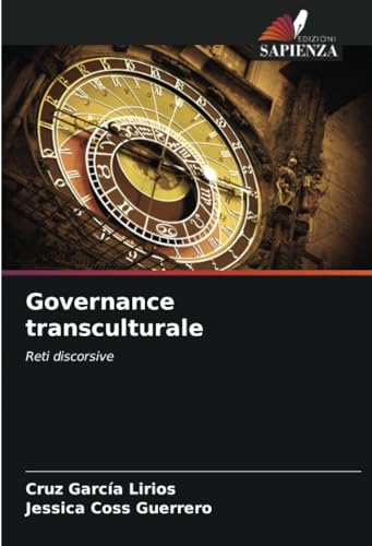 Governance transculturale: Reti discorsive von Edizioni Sapienza