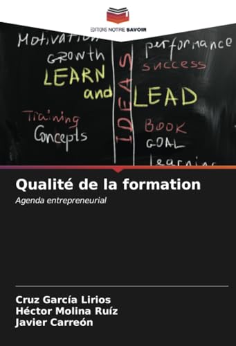 Qualité de la formation: Agenda entrepreneurial von Editions Notre Savoir