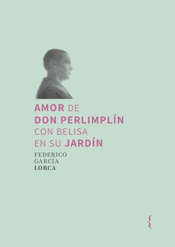 Amor de don Perlimplín con Belisa en su jardín (Biblioteca Lorca) von Ya lo dijo Casimiro Parker