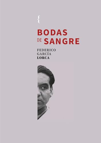 Bodas de sangre (Biblioteca Lorca) von Ya lo dijo Casimiro Parker