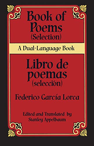 Book Of Poems (Selection)/Libro de Poemas (Seleccion): Selection/ Seleccion (Dual-Language Books)