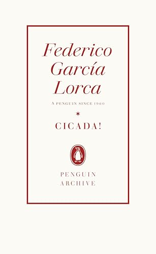 Cicada!: Federico García Lorca (Penguin Archive) von Penguin Books Ltd (UK)