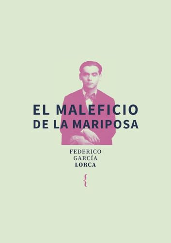 El maleficio de la mariposa (Biblioteca Lorca) von Ya lo dijo Casimiro Parker