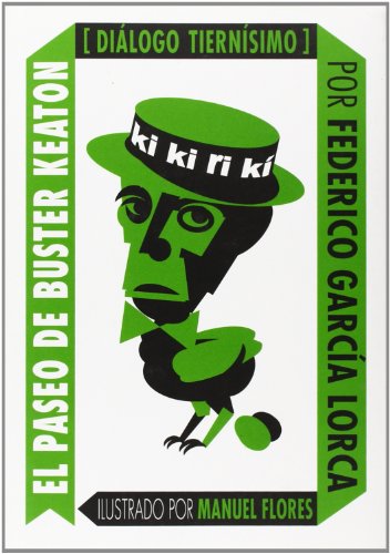 El paseo de Buster Keaton: diálogo tiernísimo (Grandes y pequeños, Band 7) von Media Vaca