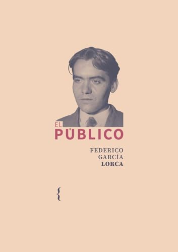 El público (Biblioteca Lorca) von Ya lo dijo Casimiro Parker