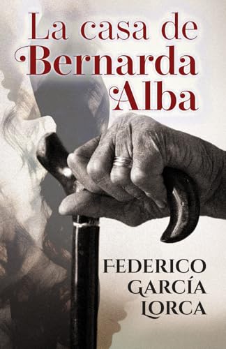 LA CASA DE BERNARDA ALBA: Edición para ESO y Bachillerato von Editorial Letra Minúscula