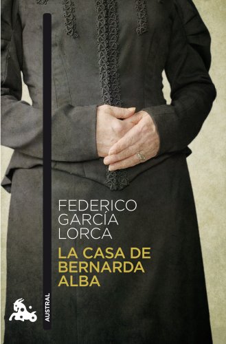 La casa de Bernarda Alba (Contemporánea, Band 1)