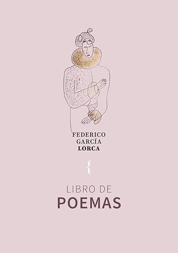 Libro de Poemas (Biblioteca Lorca, Band 1) von Ya lo dijo Casimiro Parker