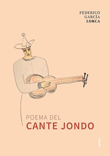 Poema del cante jondo (Biblioteca Lorca, Band 3) von Ya lo dijo Casimiro Parker