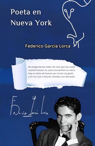 Poeta en Nueva York: Ediciones especiales de la editorial Libros Con Atenea Poeta en Nueva York: Ediciones especiales de la editorial Libros Con Atenea von Independently published
