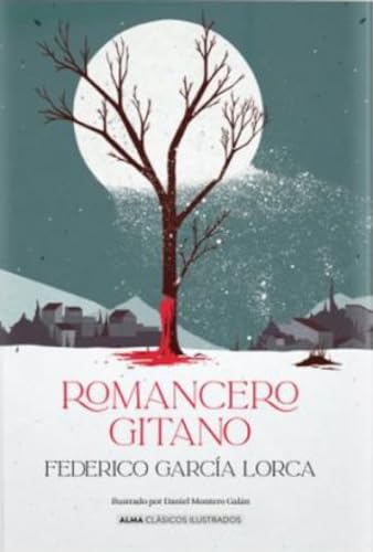 Romancero gitano (Clásicos ilustrados) von Editorial Alma