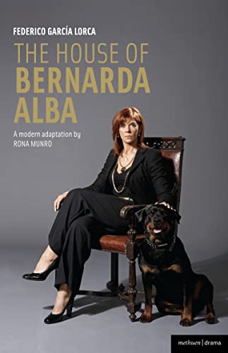 The House of Bernarda Alba: a modern adaptation (Methuen Drama Modern Plays) von Methuen Drama