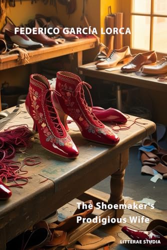 The Shoemaker's Prodigious Wife The Shoemaker's Prodigious Wife von Independently published